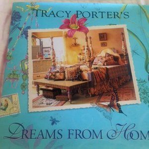 Tracy Porter's Dreams from Home Hardcover